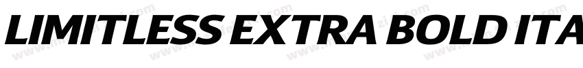 LIMITLESS EXTRA BOLD ITALIC字体转换